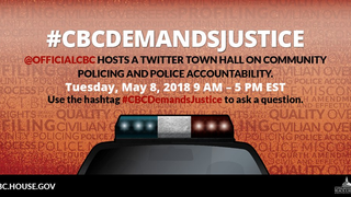 Congressional Black Caucus to Host Twitter Town Hall on Community Policing and Police Accountability<em></em>